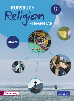 Kursbuch Religion Elementar / Kursbuch Religion Elementar – Ausgabe 2017 für Bayern