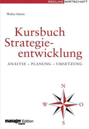 Kursbuch Strategieentwicklung von Simon,  Walter