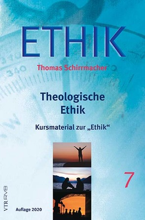 Kursbuch „Theologische Ethik“ von Schirrmacher,  Thomas