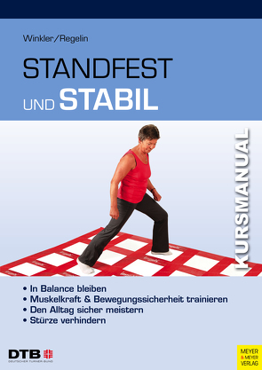 Kursmanual Standfest und stabil von Regelin,  Petra, Winkler,  Jörn