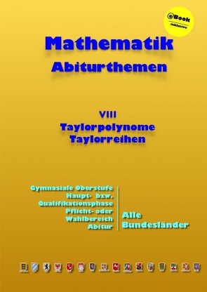 Kursthemen / Taylorpolynome und Taylorreihen von Küntzer,  Dieter