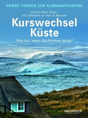 Kurswechsel Küste von MacLean,  Alex S., Reise,  Karsten