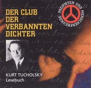Kurt Tucholsky – Lesebuch von Weishappel,  Gustl