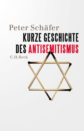 Kurze Geschichte des Antisemitismus von Schaefer,  Peter