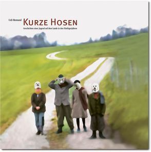 Kurze Hosen von Remund,  Ueli, Strothenke,  Roswitha