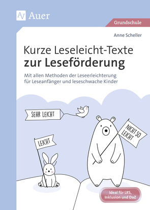 Kurze Leseleicht-Texte zur Leseförderung von Scheller,  Anne