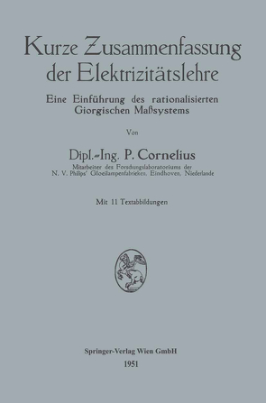 Kurze Zusammenfassung der Elektrizitätslehre von Cornelius,  Peter