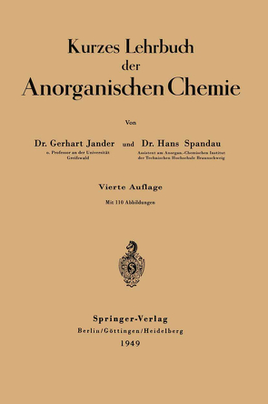 Kurzes Lehrbuch der Anorganischen Chemie von Jander,  Gerhart, Spandau,  Hans