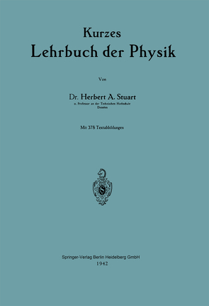 Kurzes Lehrbuch der Physik von Stuart,  Herbert Arthur