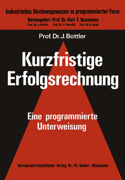 Kurzfristige Erfolgsrechnung von Bottler,  Jörg