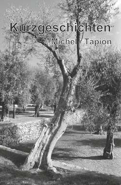 Kurzgeschichten von Tapión,  Michel