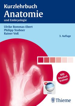 Kurzlehrbuch Anatomie von Bommas-Ebert,  Ulrike, Teubner,  Philipp, Voß,  Rainer
