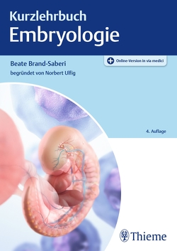 Kurzlehrbuch Embryologie von Brand-Saberi,  Beate