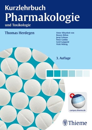 Kurzlehrbuch Pharmakologie und Toxikologie von Böhm,  Ruwen, Gohlke,  Peter, Herdegen,  Thomas, Luippold,  Gerd