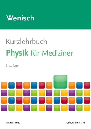 Kurzlehrbuch Physik von Wenisch,  Thomas