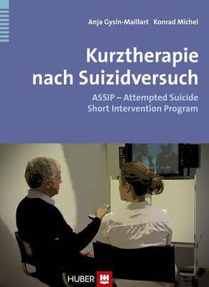 Kurztherapie nach Suizidversuch von Maillart,  Anja, Michel,  Konrad