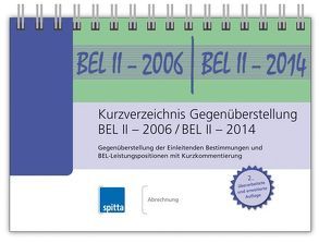 Kurzverzeichnis Gegenüberstellung BEL II – 2006 / BEL II – 2014 von Koch,  Uwe