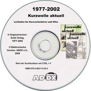 Kurzwelle aktuell – Der Leitfaden für Kurzwellenhörer und DXer von Eibel,  Walter, Jäger,  Hermann, Schmitz,  Michael