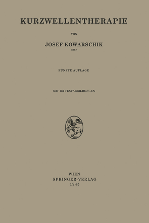 Kurzwellentherapie von Kowarschik,  Josef