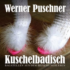 Kuschelbadisch von Puschner,  Werner