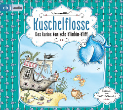 Kuschelflosse – Das kurios komische Klimbim-Kliff von Müller,  Nina, Schmitz,  Ralf