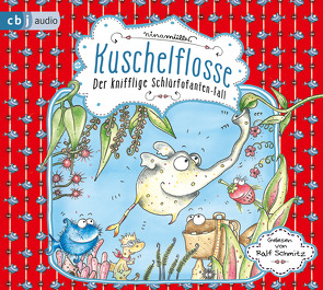 Kuschelflosse – Der knifflige Schlürfofanten-Fall von Müller,  Nina, Schmitz,  Ralf