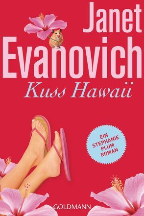 Kuss Hawaii von Evanovich,  Janet, Stegers,  Thomas