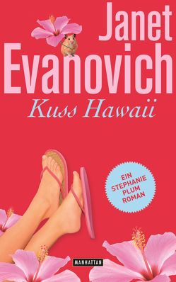 Kuss Hawaii von Evanovich,  Janet, Stegers,  Thomas