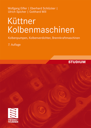 Küttner Kolbenmaschinen von Eifler,  Wolfgang, Schlücker,  Eberhard, Spicher,  Ulrich, Will,  Gotthard