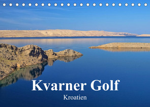 Kvarner Golf – Kroatien (Tischkalender 2023 DIN A5 quer) von LianeM