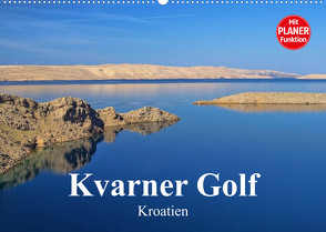 Kvarner Golf – Kroatien (Wandkalender 2023 DIN A2 quer) von LianeM