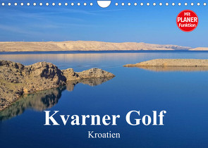 Kvarner Golf – Kroatien (Wandkalender 2023 DIN A4 quer) von LianeM