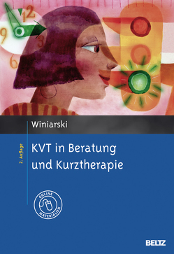 KVT in Beratung und Kurztherapie von Winiarski,  Rolf