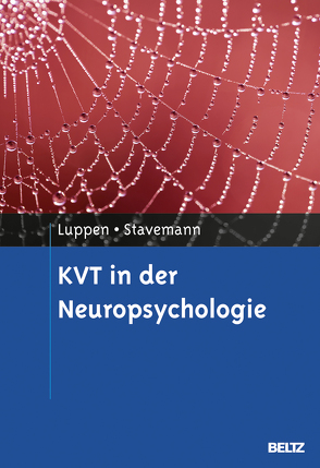 KVT in der Neuropsychologie von Luppen,  Angela, Stavemann,  Harlich H.
