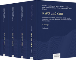 KWG und CRR (4-bändige Gesamtausgabe) von Luz,  Günther, Neus,  Werner, Schaber,  Mathias, Schneider,  Peter, Wagner,  Claus-Peter, Weber,  Max