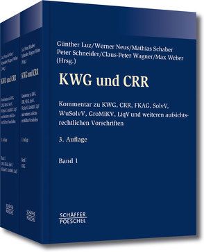 KWG und CRR von Luz,  Günther, Neus,  Werner, Schaber,  Mathias, Schneider,  Peter, Wagner,  Claus-Peter, Weber,  Max