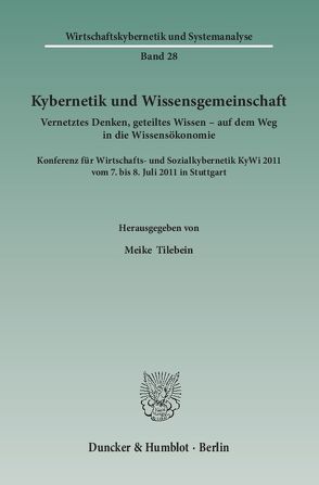 Kybernetik und Wissensgemeinschaft. von Tilebein,  Meike