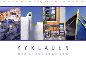 KYKLADEN Dem Licht ganz nah (Wandkalender 2021 DIN A4 quer) von Dehnicke,  Christian