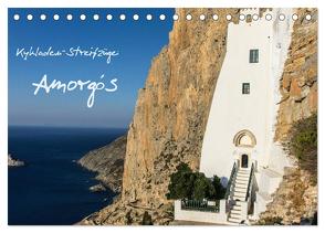 Kykladen-Streifzüge: Amorgós (Tischkalender 2024 DIN A5 quer), CALVENDO Monatskalender von Blume,  Henning