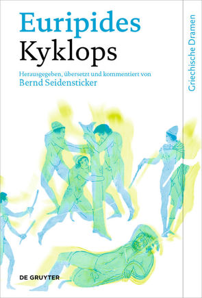 Kyklops von Euripides, Seidensticker,  Bernd