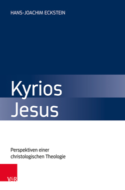 Kyrios Jesus von Eckstein,  Hans-Joachim