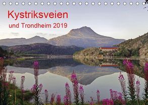 Kystriksveien und Trondheim (Tischkalender 2019 DIN A5 quer) von Pantke,  Reinhard