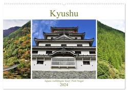 Kyushu – Japans vielfältigste Insel (Wandkalender 2024 DIN A2 quer), CALVENDO Monatskalender von Nogal,  Piotr