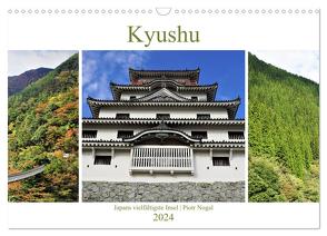 Kyushu – Japans vielfältigste Insel (Wandkalender 2024 DIN A3 quer), CALVENDO Monatskalender von Nogal,  Piotr