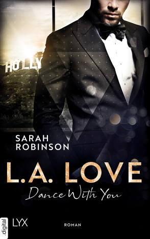 L.A. Love – Dance With You von Gleißner,  Silvia, Robinson,  Sarah