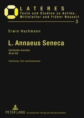 L. Annaeus Seneca von Hachmann,  Erwin