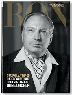 L. Ron Hubbard: Der Philanthrop von Sherman,  Dan