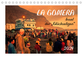 La Gomera – Insel der Glückseligen (Tischkalender 2024 DIN A5 quer) von Bomhoff,  Gerhard