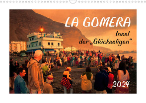 La Gomera – Insel der Glückseligen (Wandkalender 2024 DIN A3 quer), CALVENDO Monatskalender von Bomhoff,  Gerhard