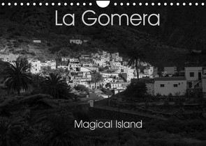 La Gomera Magical Island (Wandkalender 2022 DIN A4 quer) von Ridder,  Andy